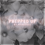 Prepped Up