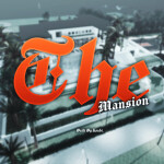 The Mansion.