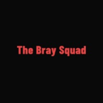 The Bray Squad