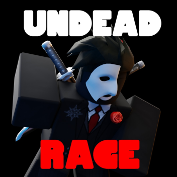 UNDEAD RAGE