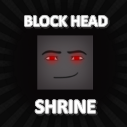 Block Head Shrine