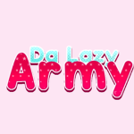 Da Lazy Army