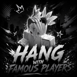UPDATE! HANG WITH FAMOUS PLAYERS!