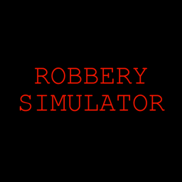 Robbery Simulator