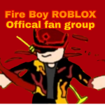 Fire Boy ROBLOX Offical fan group