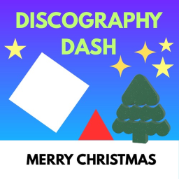 Discography Dash! (Christmas Version)