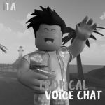Voice Chat Tropical