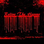 Relive The Horror- Beta