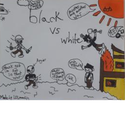 Black Versus White! [FAILURE]