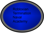 Robloxian Termination Naval Academy