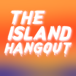 The Island Hangout