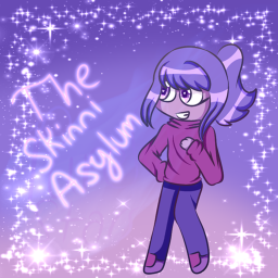 The Skinnies Asylum