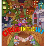 Circus In The Sky [Clowns Only]