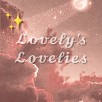 Lovely’s Lovelies