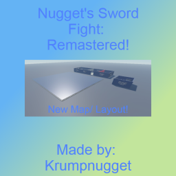 Nugget's Sword Fight: Remastered