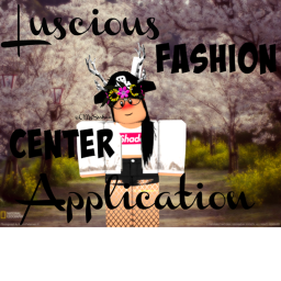 Luscious Fashion's Application Center!