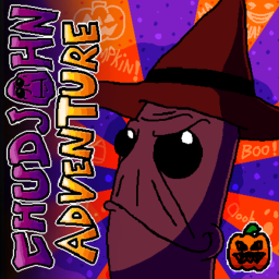 [🎃] CHUDJOHN ADVENTURE: HALLOWEEN TRIAL