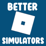 Better Simulators!