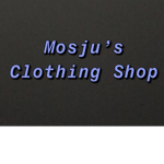 Mosju's Clothing Shop