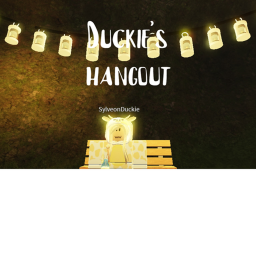 Duckie's Hangout!