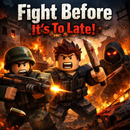 [NEW]✨ Fight Before its to late!