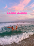 - Cloud Squad! -