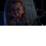 I'm a chucky fan