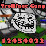 Trollface Gang