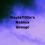 KaylaT00n’s Roblox Group!