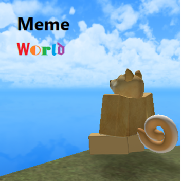 (NEW) Meme World