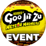 Goo Jit Zu Heros Event