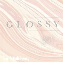 Glossy Entertainment.