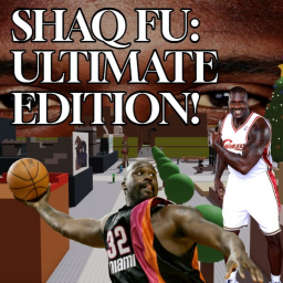SHAQ FU: ULTIMATE EDITION