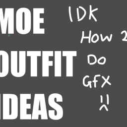 moe outfits