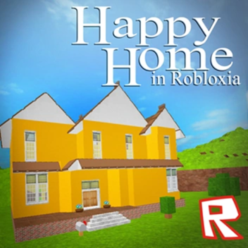 Classic: Happy Home In ROBLOXia
