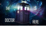 The Doctor Is Here