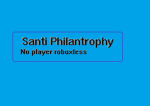 Santi Philantrophy