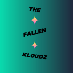 The Fallen Kloudz