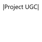 |Project UGC|