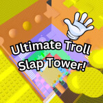 Ultimate Slap Tower! ✋