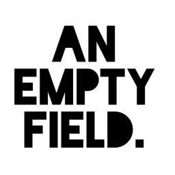[BETA] An Empty Field...