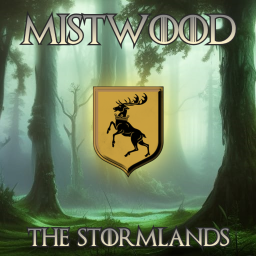 Mistwood, the Stormlands