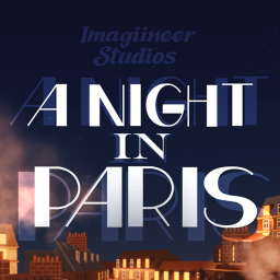A Night in Paris [SHOWCASE]