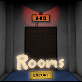 ROOMS: ENCORE