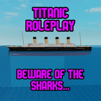 Titanic Roleplay