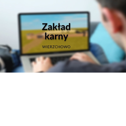Zakład karny Wierzchowo [do czerwca zamnknięty]
