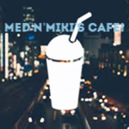 Med'n'Miki's Cafe!