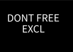 DONT FREE EXCl