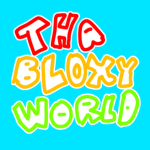 THA BLOXY WORLD!