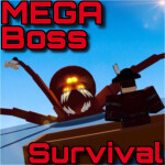 [🎉10M] MEGA Boss Survival